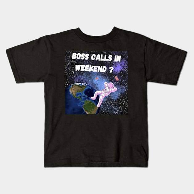 Boss Calls In Weekend Kids T-Shirt by OnOffDesing